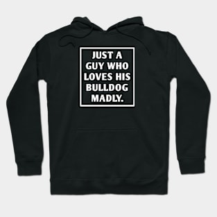 Bulldog Lover Hoodie